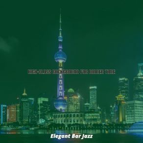 Download track Joyful Moods For After Work Drinks Elegant Bar Jazz