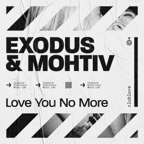 Download track Love You No More (Extended Mix) Mohtiv