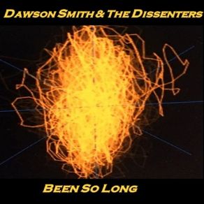 Download track The Midnight Line Dawson Smith, The Dissenters