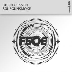 Download track Gunsmoke (Radio Edit) Björn Akesson