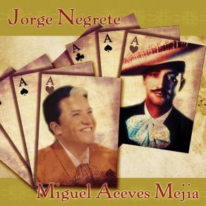 Download track Corrido De Jorge Torres Jorge Negrete, Miguel Aceves Mejía