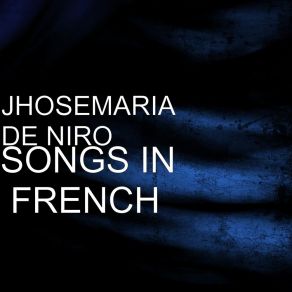 Download track Quand Fuit Le Jour Jhosemaria De Niro