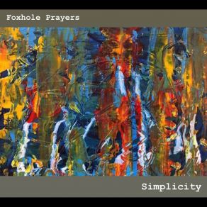 Download track Trust It Foxhole Prayers