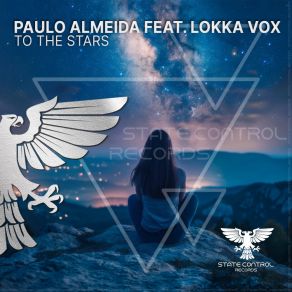 Download track To The Stars (Extended Mix) Lokka Vox