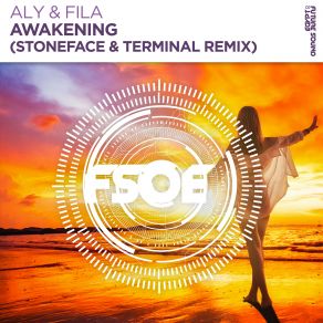 Download track Awakening Stoneface And Terminal Extended Remix Aly & Fila