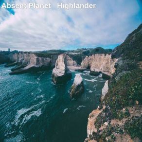 Download track Highlander Absent Planet