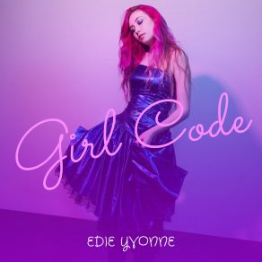 Download track Girl Code Edie Yvonne