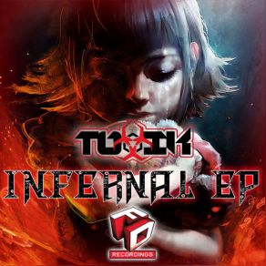 Download track Infernal Toxik