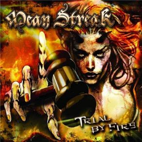 Download track Trial By Fire Mean Streak