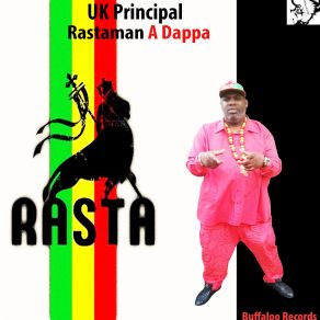 Download track Rastaman A Dappa Uk Principal