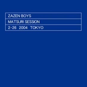 Download track MABOROSHI IN MY BLOOD Zazen Boys