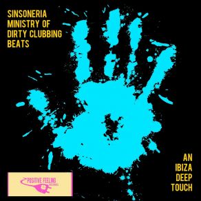 Download track An Ibiza Deep Touch (Tech Dirty Club Mix) Sinsoneria