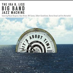 Download track When The Sun Comes Out Ira B. Liss Big Band Jazz MachineJanet Hammer