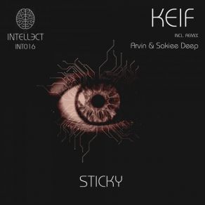 Download track Sticky (Arvin & Sakiee Deep Remix) KEIF