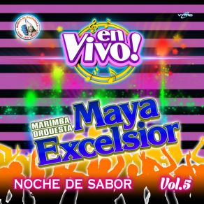 Download track Mix Merengue Preferido: Duele El Corazón / La Bamba (En Vivo) Marimba Orquesta Maya Excelsior