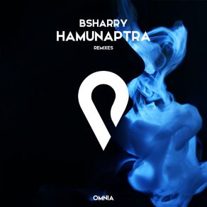 Download track Hamunaptra (Jacquard Remix) Bsharry