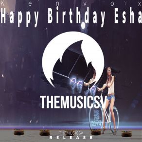 Download track Happy Birthday Esha (Original Mix) Kenvox