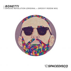 Download track Groove Revolution (Groovy Riddim Mix) Bonetti