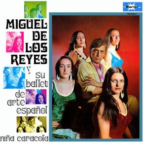 Download track Plegaria Malagueña Miguel De Los Reyes, Ballet De Arte Español