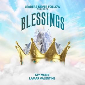 Download track Beyond Blessed Lamar ValentineTay Munz