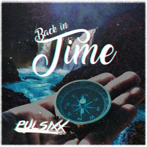 Download track Back In Time PulsixX