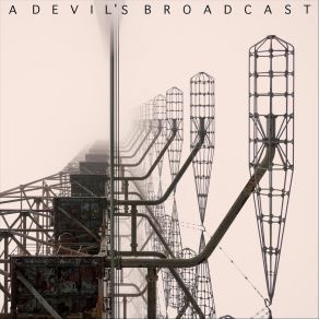 Download track Eyes Like Marbles A Devil's Broadcast