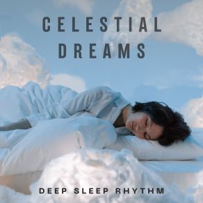 Download track Whispers Of Eternity Deep Sleep Rhythm