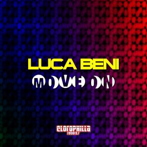 Download track Move On (Ilary Montanari Remix) Luca Beni