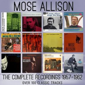 Download track I Love The Life I Live (1962) Mose Allison