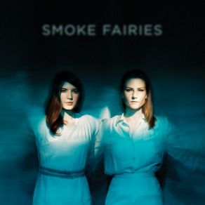 Download track Koto Smoke Fairies