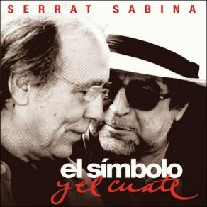 Download track Cuando Me Hablan Del Destino Joan Manuel Serrat, Joaquín Sabina