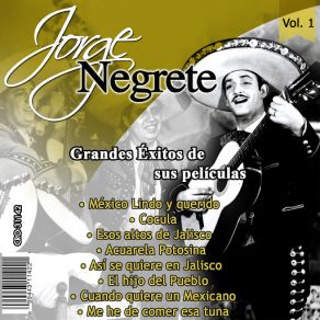 Download track El Hijo Del Pueblo Jorge Negrete