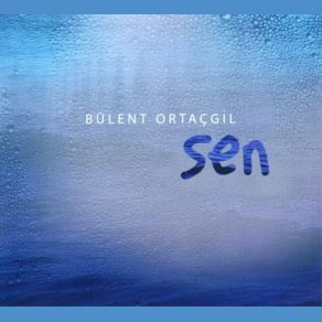 Download track Sen Sorumlusun Bülent Ortaçgil