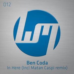 Download track In Here (Matan Caspi Remix) Ben Coda