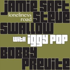 Download track Jamie Saft Steve Swallow Bobby Previte-Little Harbor-C7c5a5b2 Iggy Pop, Steve Swallow, Bobby Previte, Jamie Saft