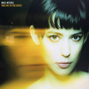 Download track Take Me To The Disco Meg Myers