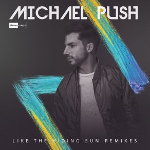 Download track Like The Hiding Sun (Night Mix Extended) Michael Push