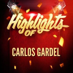 Download track A La Luz Del Candil Carlos Gardel