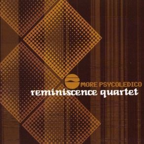 Download track Un Premier Jour Sans Toi' Reminiscence Quartet