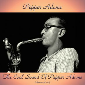 Download track Seein' Red (Remastered 2017) Pepper Adams