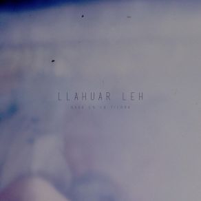 Download track Niuki Llahuar Leh