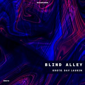 Download track Blind Alley (Original Mix) Kroto