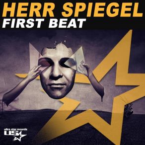 Download track First Beat (Extended Mix) Herr Spiegel