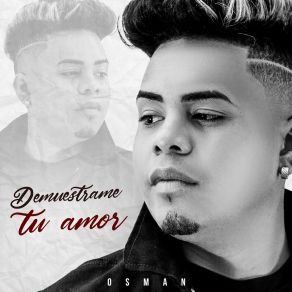 Download track Demuestrame Tu Amor Osman Yağmurdereli