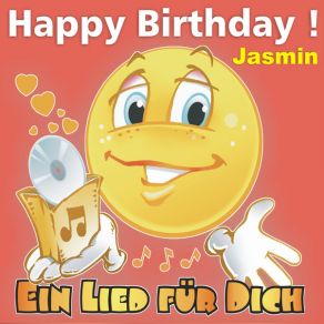 Download track Happy Birthday! Das Rheinische Geburtstagslied Für Jasmin Ein Lied Für Dich