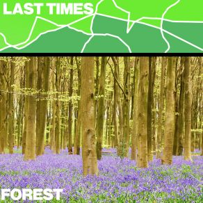 Download track Forest The Last Times