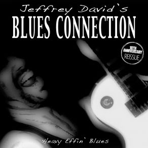 Download track Lost My Way (For Dad) Jeffrey David's Blues Connection