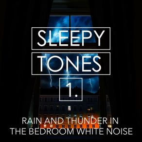 Download track Rain And Thunder In The Bedroom White Noise, Pt. 10 Jason Rivers