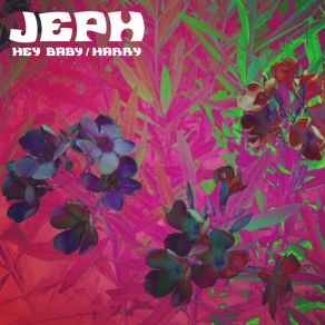 Download track Hey Baby Jeph