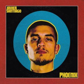 Download track Phoenix Javier Santiago